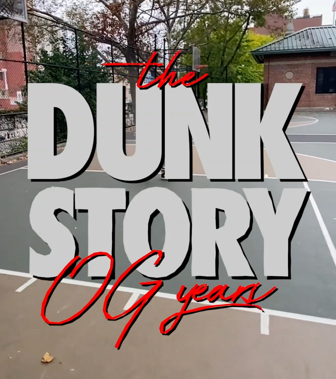 Bobbito Garcia Dunk Story Episode